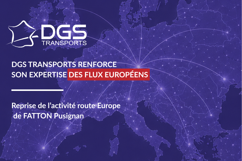 DGS Transports renforce son expertise internationale